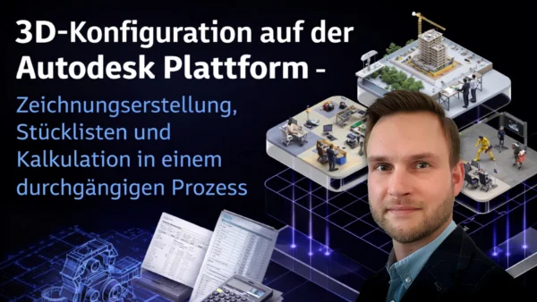 3D-Konfiguration auf der Autodesk Plattform