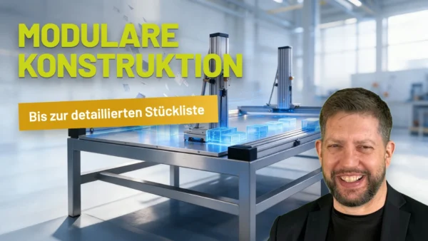 Modular konstruieren, ohne die Stückliste zu verlieren. Mit KI erstellt oder bearbeitet.