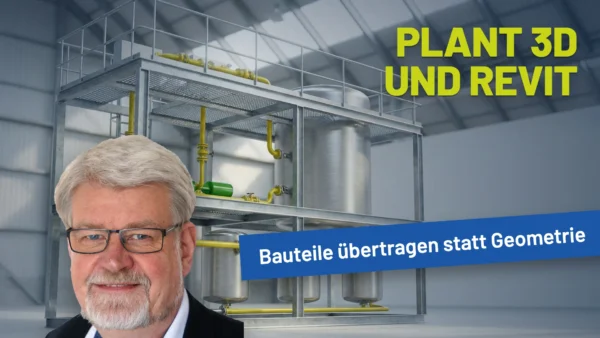 Plant 3D und Revit verbinden, ohne Bauteildaten zu verlieren. Mit KI erstellt oder bearbeitet.