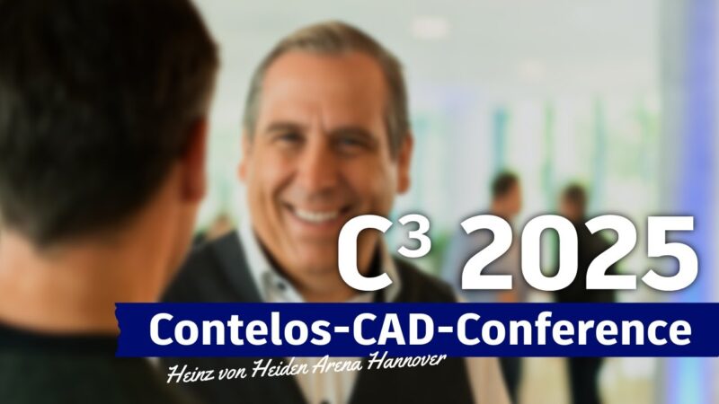 Vorschaubild: C³ 2025 – So war die Contelos-CAD-Conference | Save the Date 2026